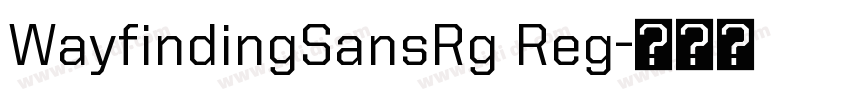 WayfindingSansRg Reg字体转换